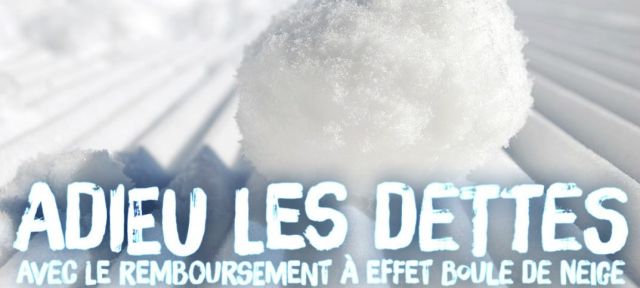 adieu_les_dettes_effet_boule_de_neige